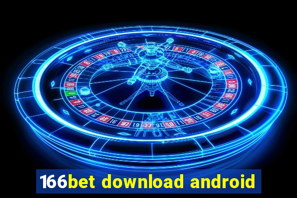 166bet download android